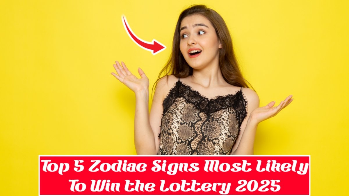 Zodiac Signs Who Win the Lottery in 2025