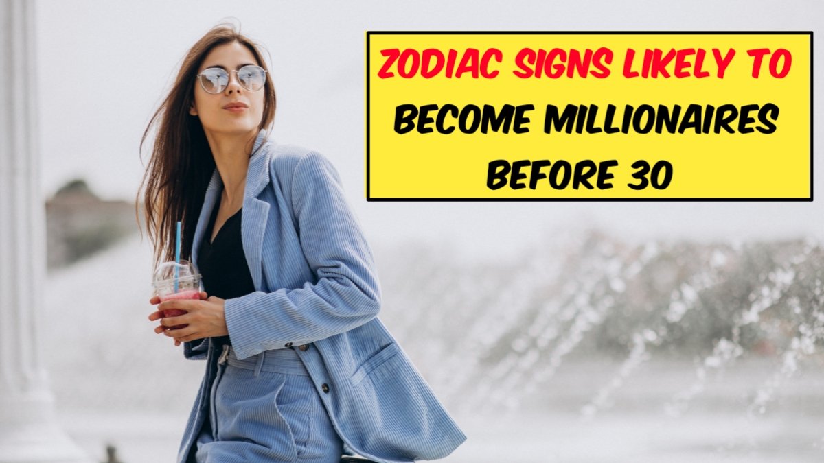 Zodiac Likely to Become Millionaires